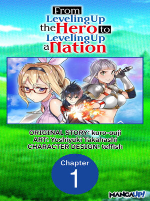 cover image of From Leveling Up the Hero to Leveling Up a Nation, Chapter 1